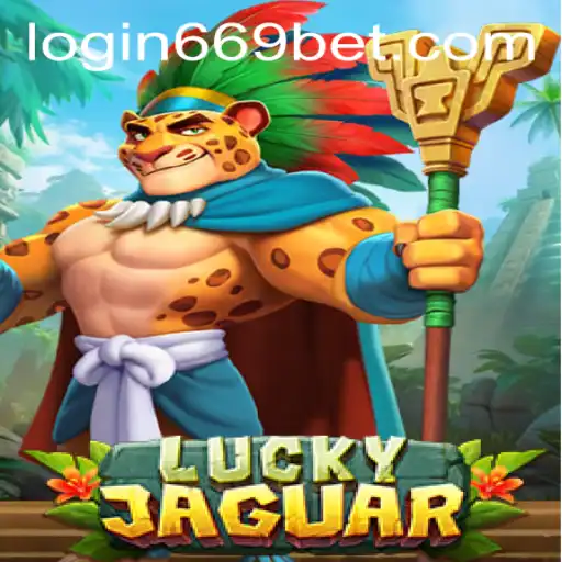 Exploring LuckyJaguar: A Thrilling Adventure with 669bet PH Login